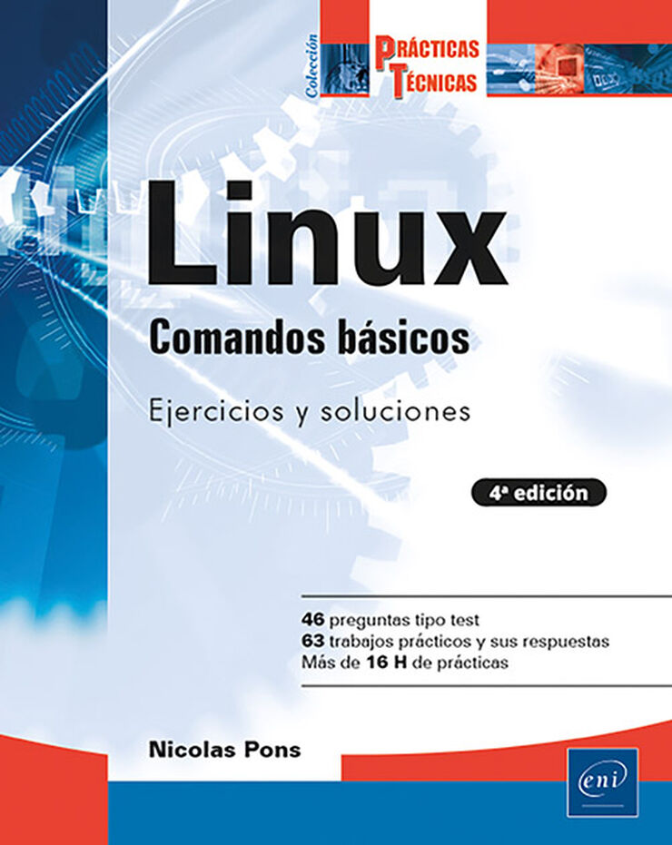 Comandos b&aacute;sicos: Ejercicios pr&aacute;cticos y soluciones (4&ordf; edici&oacute;n)