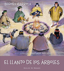 El llanto de los &aacute;rboles
