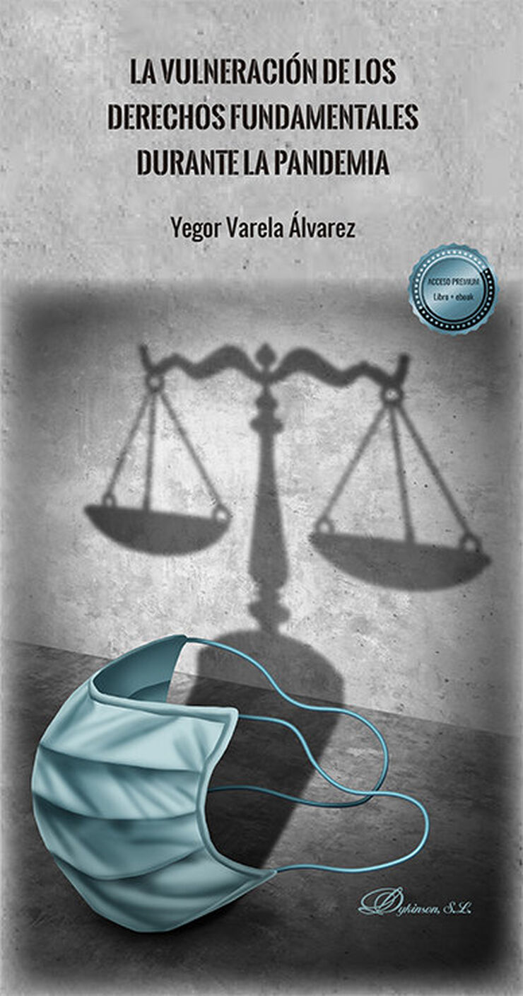 La vulneraci&oacute;n de los derechos fundamentales durante la pandemia