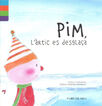 Pim, l'&agrave;rtic es degla&ccedil;a