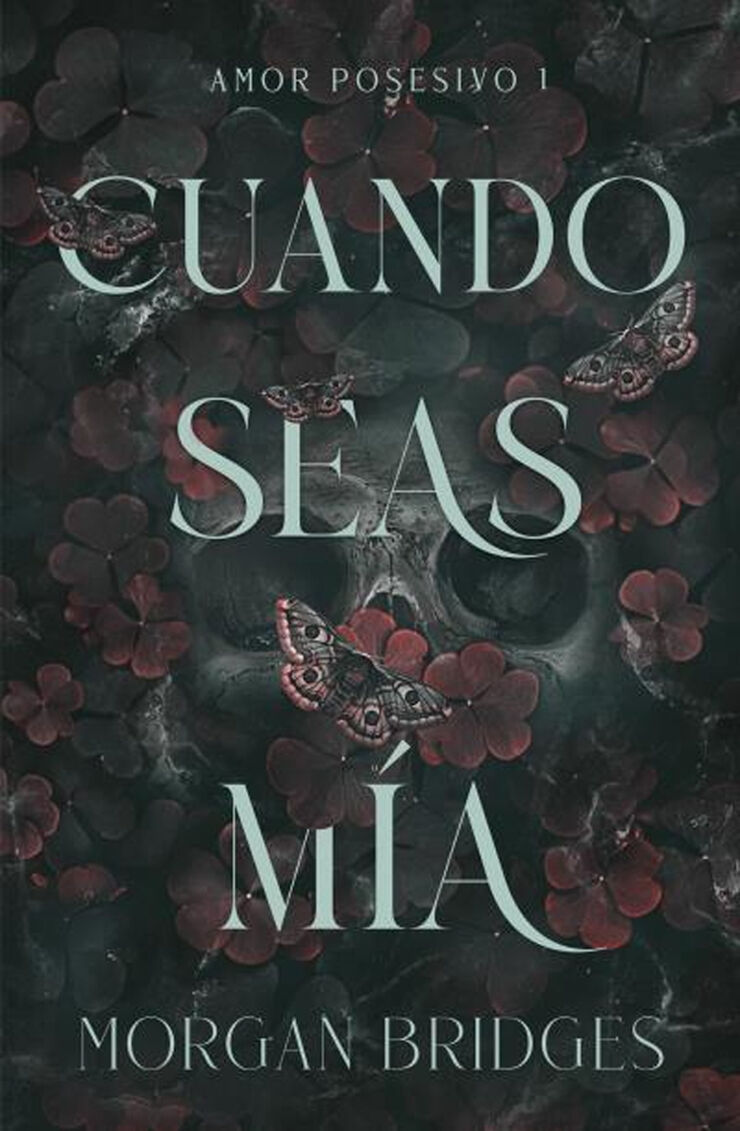 Cuando seas m&iacute;a