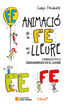 Animaci&oacute; de la fe en el lleure
