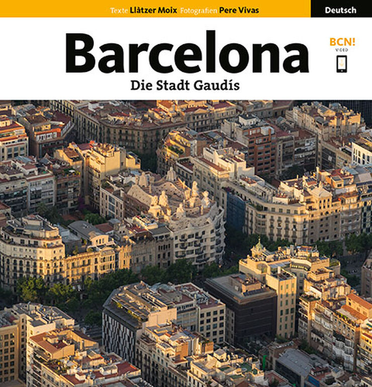 Barcelona. La ciudad de Gaud&iacute; (Alem&aacute;n)
