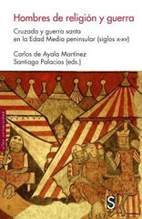 Hombres de religi&oacute;n y guerra