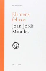 Els nens feli&ccedil;os