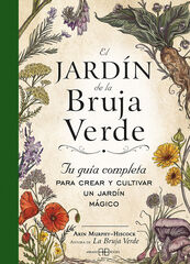 El jard&iacute;n de la bruja verde