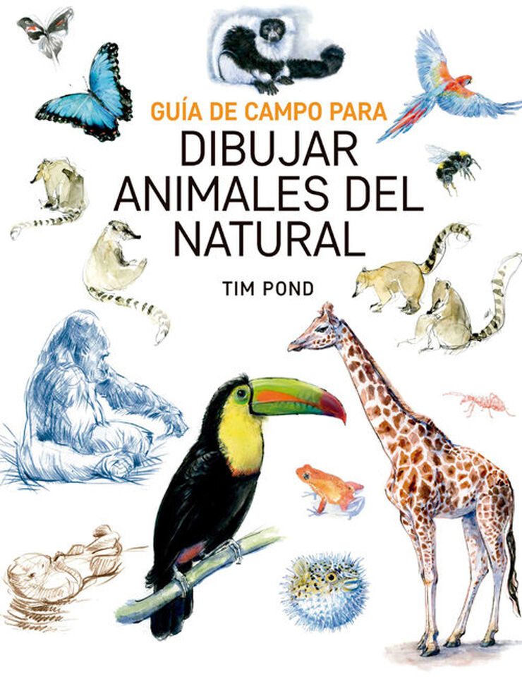 Gu&iacute;a de campo para dibujar animales del natural