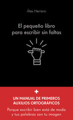 El peque&ntilde;o libro para escribir sin faltas
