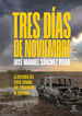 Tres d&iacute;as de noviembre