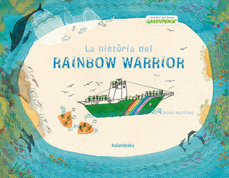 La hist&ograve;ria del Rainbow Warrior