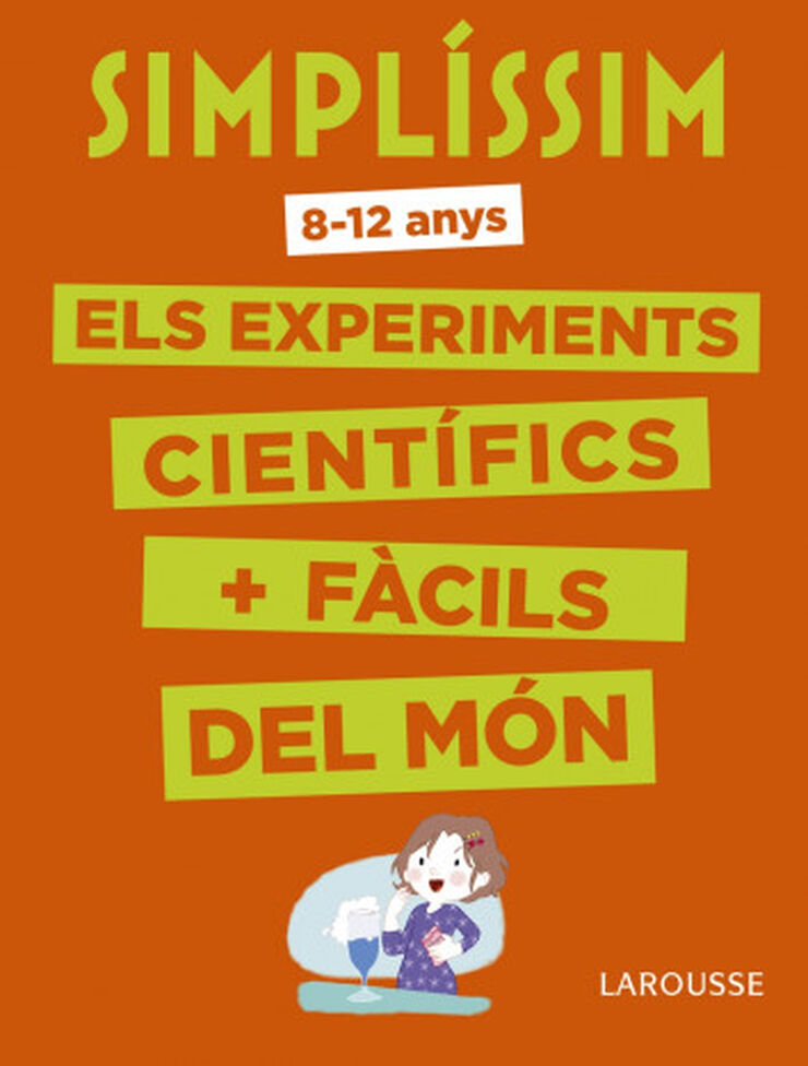 Simpl&iacute;ssim. Els experiments cient&iacute;fics m&eacute;s f&agrave;cils del m&oacute;n