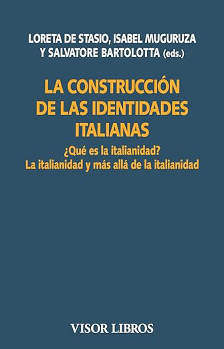 La construcci&oacute;n de las identidades italianas