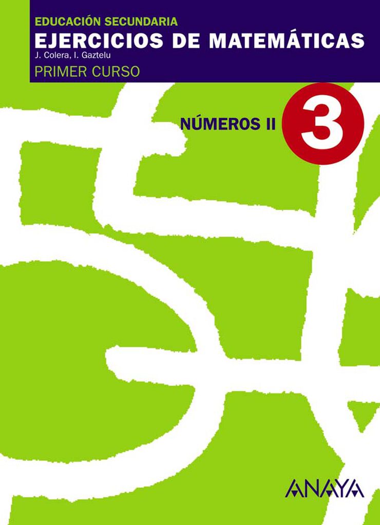 Matem&aacute;ticas 3 N&uacute;meros Ii 1&ordm; Eso