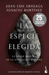 La especie elegida (Edici&oacute;n 25.&ordm; aniversario)