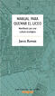 Manual para quemar el Liceo