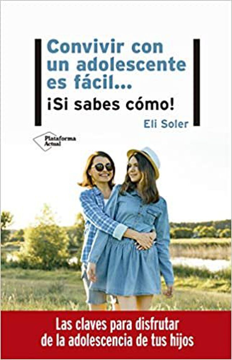 Convivir con un adolescente es f&aacute;cil