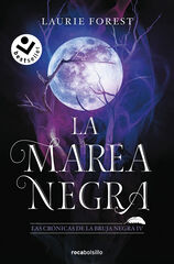 La Marea Negra (Las Cr&oacute;nicas de la Bruja Negra 4)