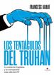 Los tent&aacute;culos del truhan
