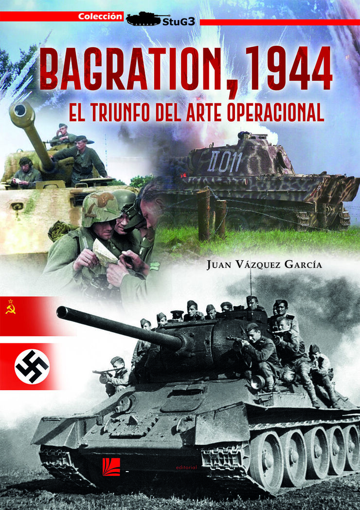 Bagration 1944 Triunfo Arte Operacional