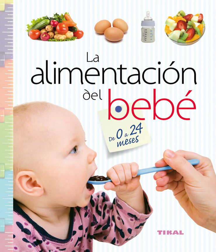 Alimentaci&oacute;n del beb&eacute; de 0 a 24 meses