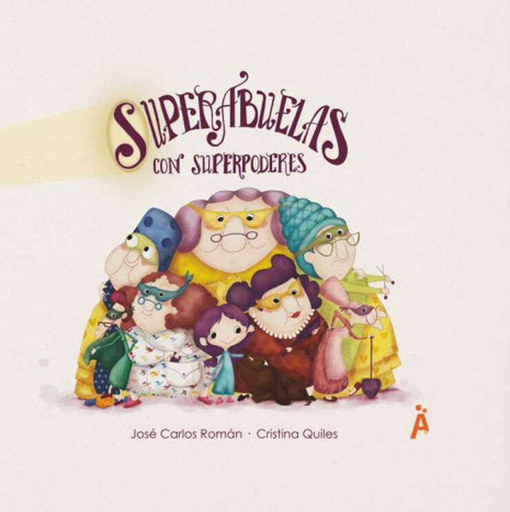 Superabuelas con superpoderes