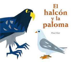 El halc&oacute;n y la paloma