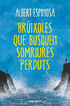 Br&uacute;ixoles que busquen somriures perduts