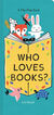 Who loves books?
