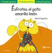 ChiquiCuento 22. &Eacute;ufrates, el gato amarillo lim&oacute;n