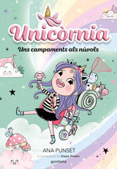 Unic&ograve;rnia 5 - Uns campaments als n&uacute;vols