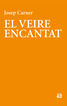 El veire encantat