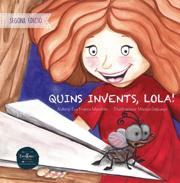 Quins invents,Lola!