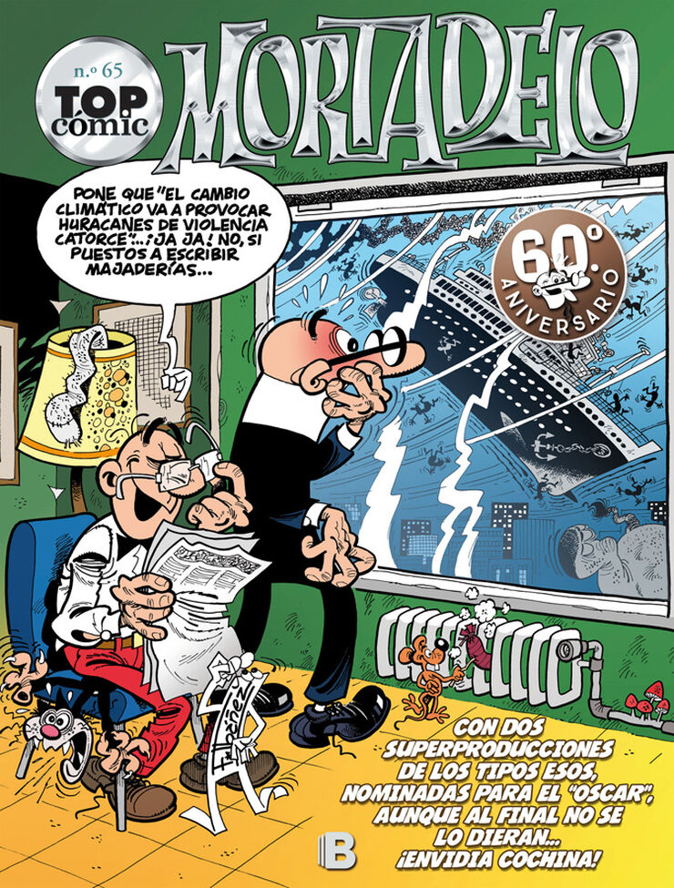 Top C&oacute;mic Mortadelo 65: &iexcl;El capo se escapa!, El ansia de poder