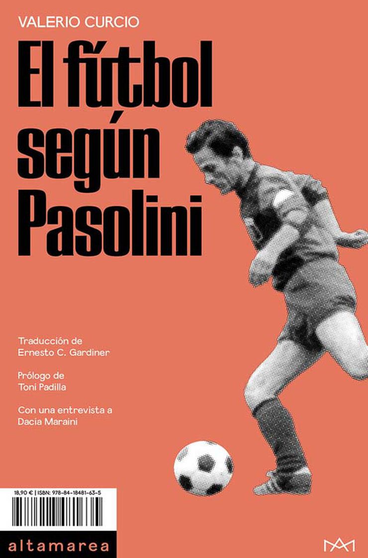 El f&uacute;tbol seg&uacute;n Pasolini