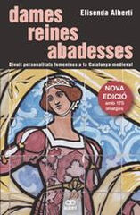 Dames, reines, abadesses