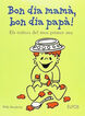 Bon dia mam&agrave;, bon dia pap&agrave;!