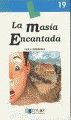Mas&iacute;a encantada, La