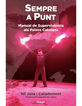 Sempre a Punt. Manual de Superviv&egrave;ncia als Pa&iuml;sos Catalans