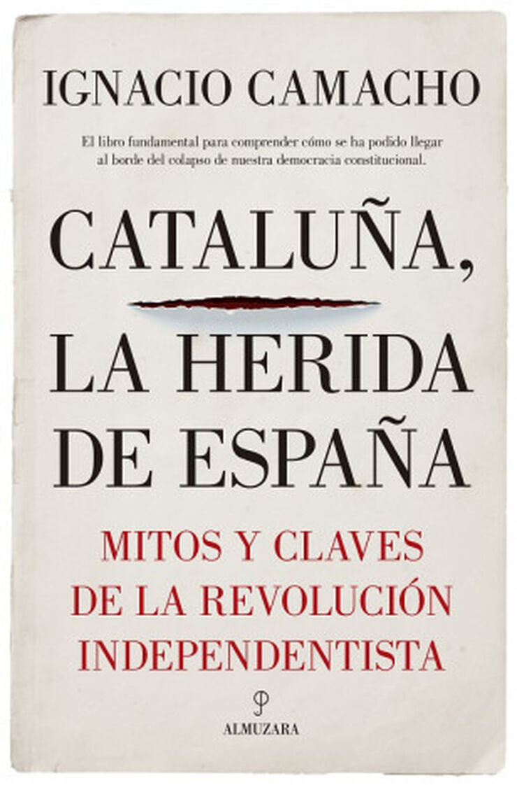 CATALU&Ntilde;A, LA HERIDA DE ESPA&Ntilde;A