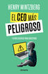 El CEO m&aacute;s peligroso