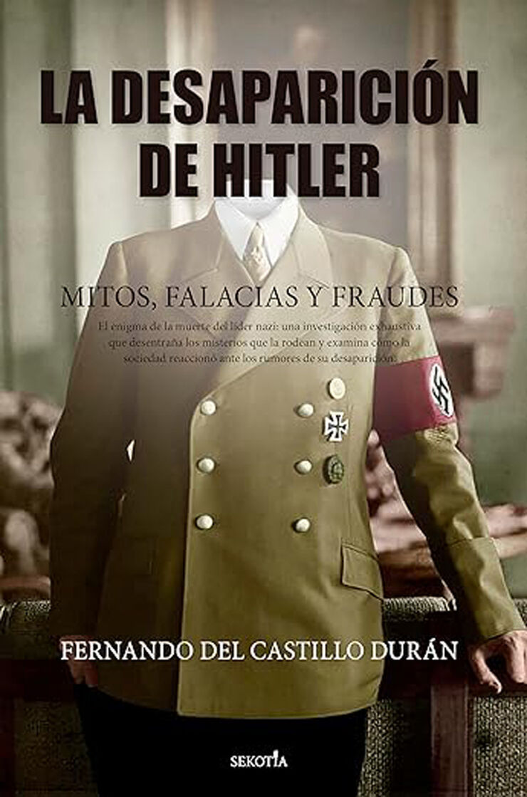 La desaparici&oacute;n de Hitler