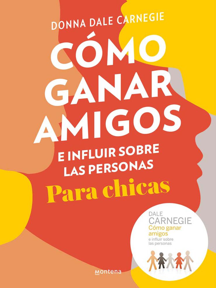 C&oacute;mo ganar amigos e influir sobre las personas