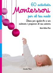60 activitats Montessori per al teu nad&oacute;
