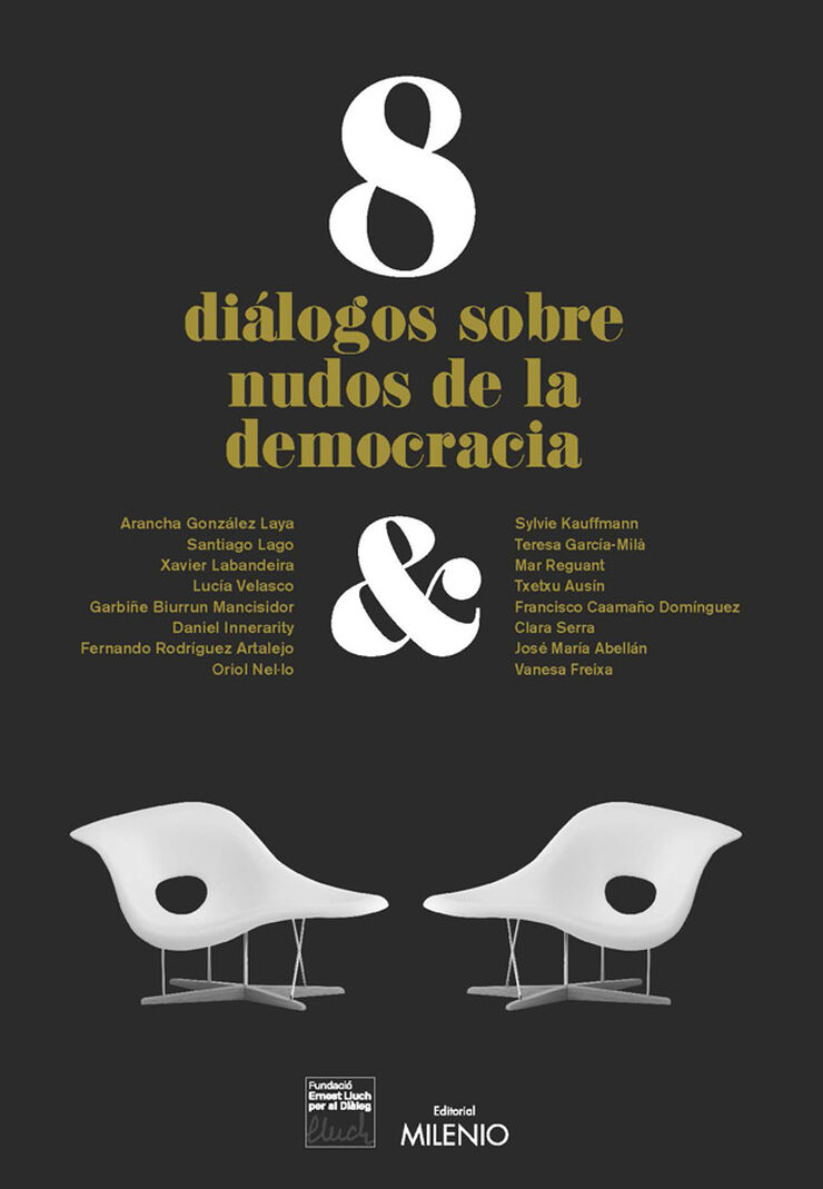8 di&aacute;logos sobre nudos de la democracia