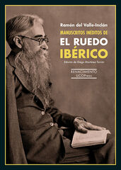 Manuscritos in&eacute;ditos de El ruedo ib&eacute;rico