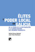 &Eacute;lites y poder local en Galicia