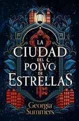 La ciudad del polvo de estrellas