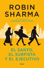 El santo, el surfista y el ejecutivo