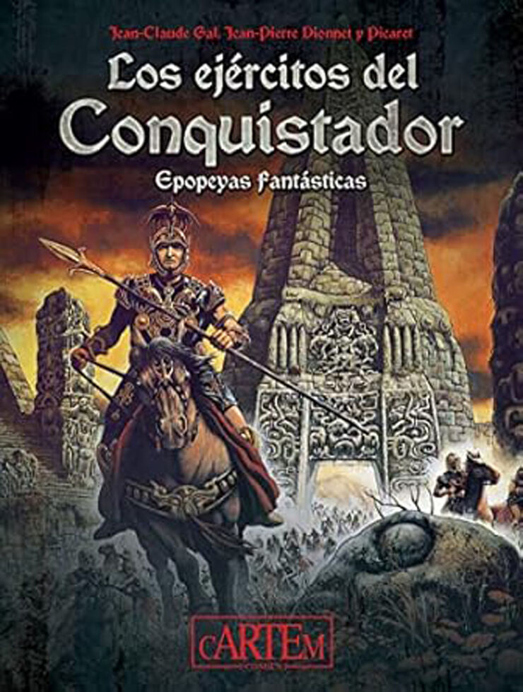 Los ej&eacute;rcitos del conquistador