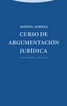 Curso de argumentaci&oacute;n jur&iacute;dica